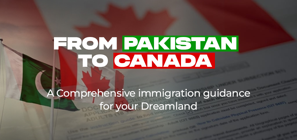 A Comprehensive immigration guidance for your Dreamland
